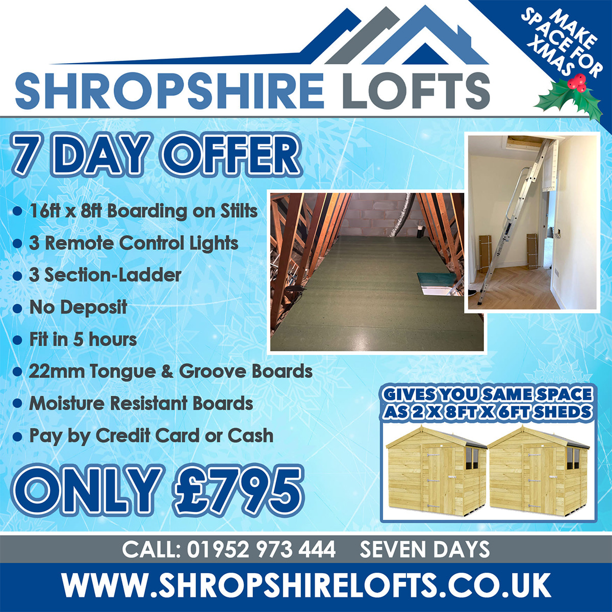 Shropshire Lofts 7 day Offer